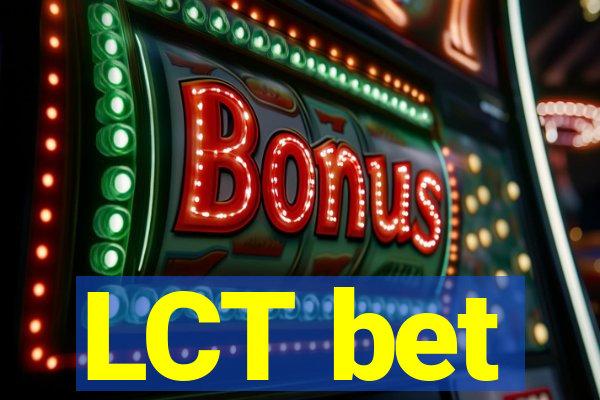 LCT bet